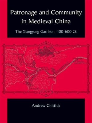 cover image of Patronage and Community in Medieval China